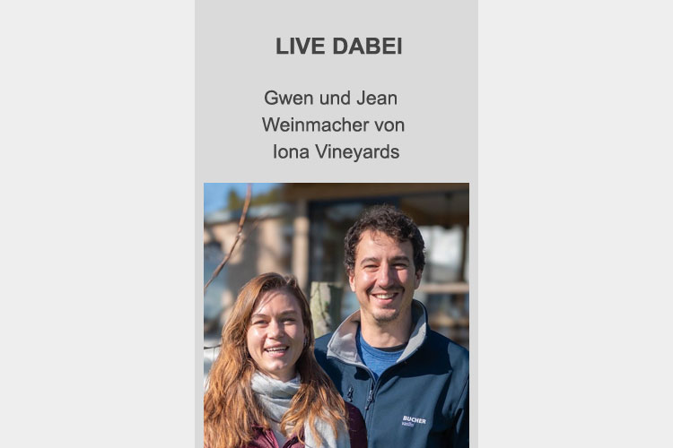 Live dabei: Weinmacherpaar Gwen & Jean vom Weingut Iona Vineyards / Südafrika