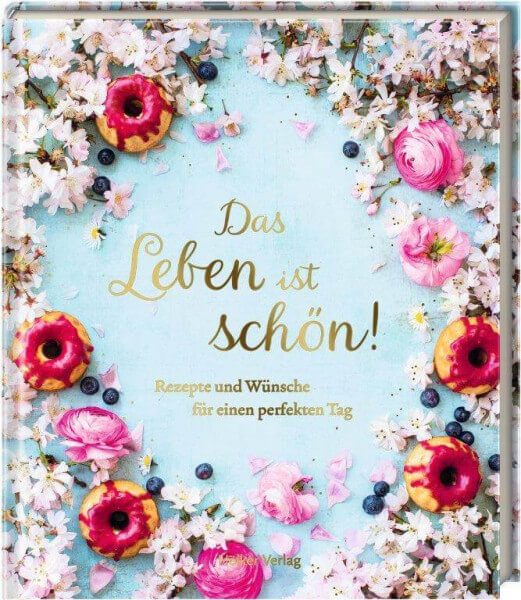 Das-Leben-ist-schoen Das-Leben-ist-schoen